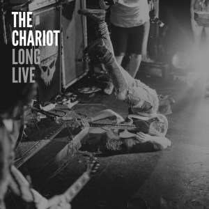 Album art for the Chariot's 2010 album, Long Live.