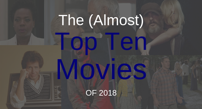 Top Ten Films of 2018