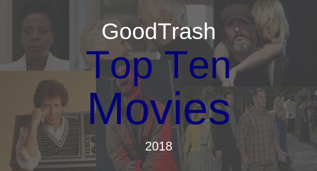 What were the best movies of 2018