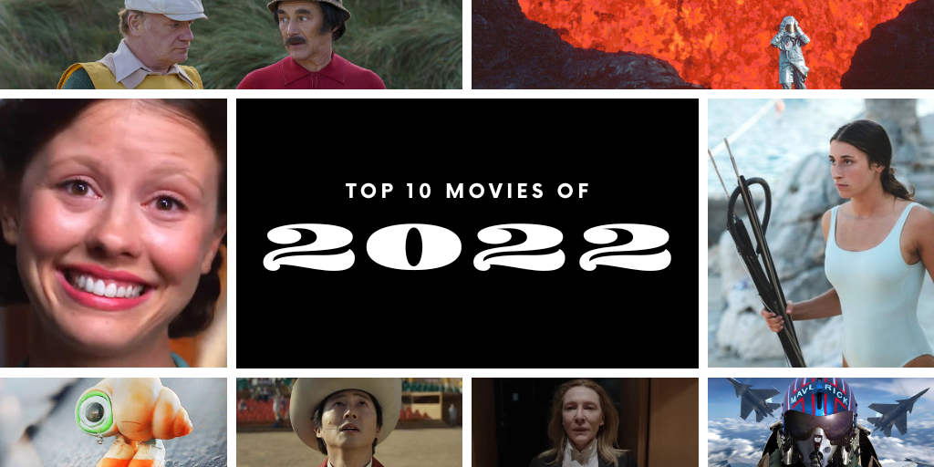 top 10 movies of 2022